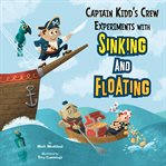 Captain Kidd's crew experiments with sinking and floating cover image