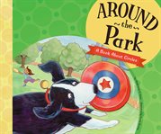 Around the park : a book about circles cover image