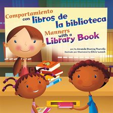 Cover image for Comportamiento con libros de la biblioteca/ Manners With a Library Book