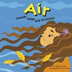 Air. Outside, Inside, and All Around cover image