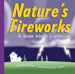 Nature's fireworks : a book about lightning cover image