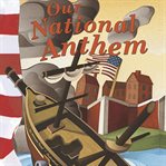 Our national anthem cover image