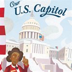 Our u.s. capitol cover image