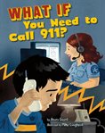 What if you need to call 911? cover image