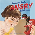 Everyone feels angry sometimes cover image