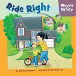 Ride right : bicycle safety cover image