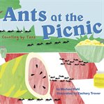 Ants at the picnic. Counting by Tens cover image