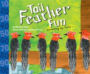 Tail feather fun : counting by tens cover image