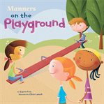 Manners on the playground cover image