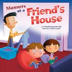 Manners at a friend's house cover image
