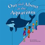 Out and about at the aquarium cover image