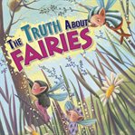 The truth about fairies cover image