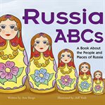 Russia ABCs : a book about the people and places of Russia cover image