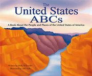 The United States ABCs : a book about the people and places of the United States of America cover image