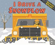 I drive a snowplow cover image