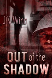 Out of the shadow : a novel cover image