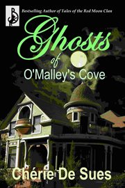 Ghosts of O'Malley's Cove cover image
