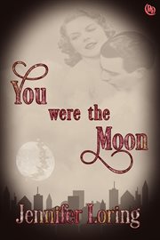 You were the moon cover image