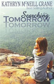 Searching for tomorrow cover image