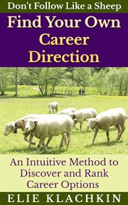 An Intuitive Method to Discover and Rank Career Options cover image
