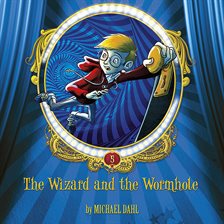 Cover image for The Wizard and the Wormhole