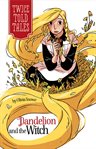 Dandelion and the witch cover image