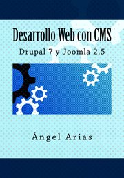 Desarrollo web con cms: drupal 7 y joomla 2.5 cover image