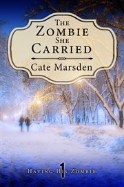 The zombie she carried cover image
