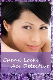 Cheryl locke, ace detective cover image