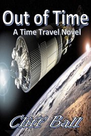 Out of time: a time travel novel cover image