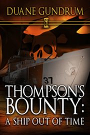 Thompson's bounty: a ship out of time cover image