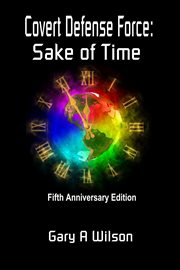 Covert defense force: sake of time cover image
