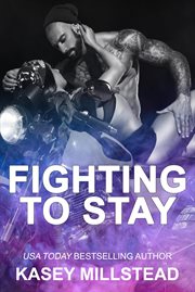 Fighting to Stay cover image
