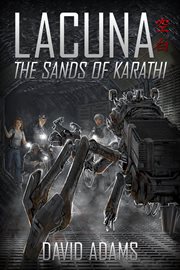 Lacuna: the sands of karathi cover image