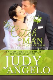 To catch a man (in 30 days or less) cover image