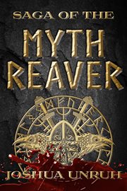 Saga of the myth reaver cover image