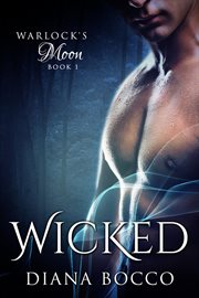 Wicked : Warlock's Moon cover image