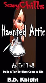 Haunted attic cover image