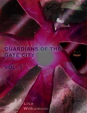 Guardians of the gate city cover image