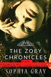 The zoey chronicles: the complete collection. Books #1-4 cover image