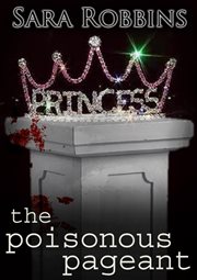 The Poisonous Pageant cover image