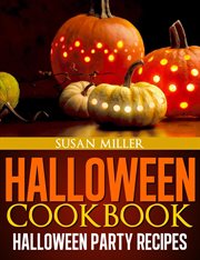 Halloween cookbook halloween party recipes cover image