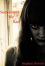 Sometimes We Ran cover image