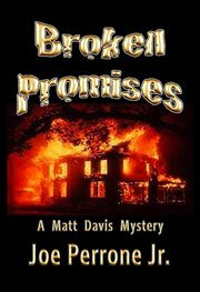 Broken promises : a Matt Davis mystery cover image