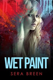 Wet Paint cover image