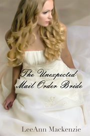 The Unexpected Mail Order Bride cover image