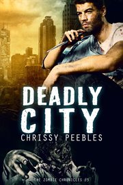 Deadly city cover image