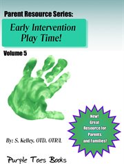 Early intervention play time cover image