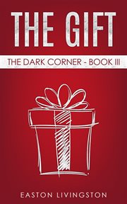 The gift: the dark corner cover image