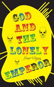 God and the lonely emperor cover image